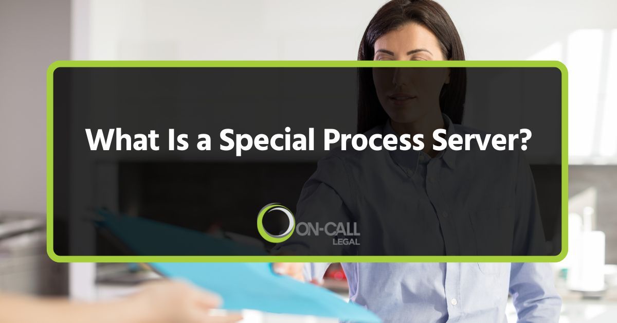 What Is a Special Process Server?