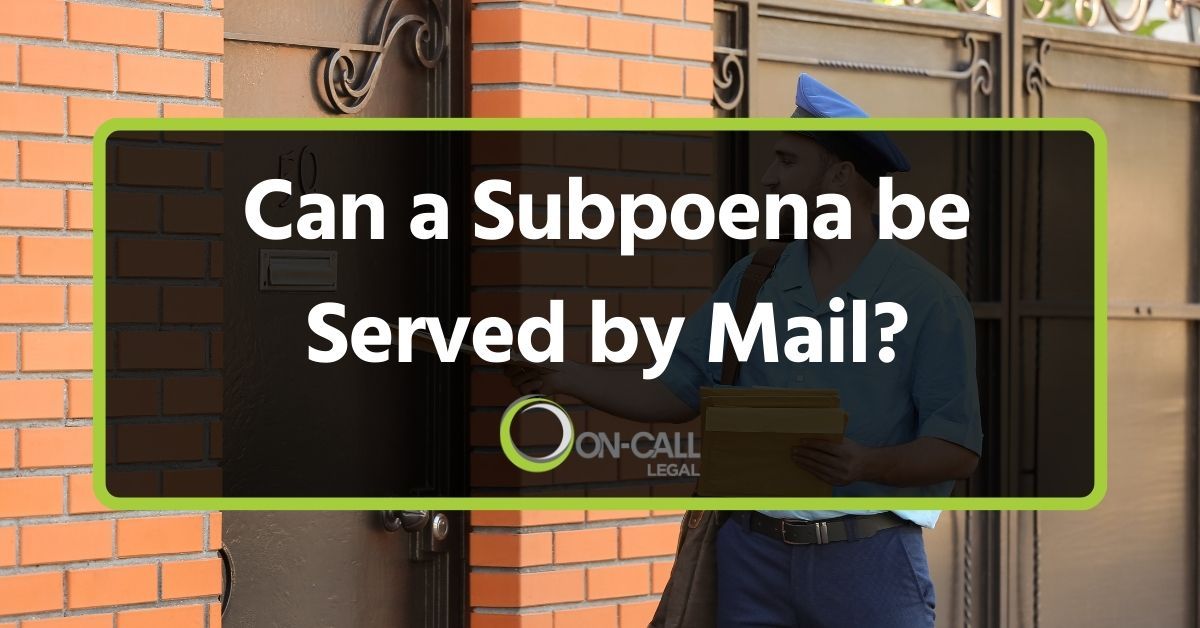 Can a Subpoena be Served by Mail?