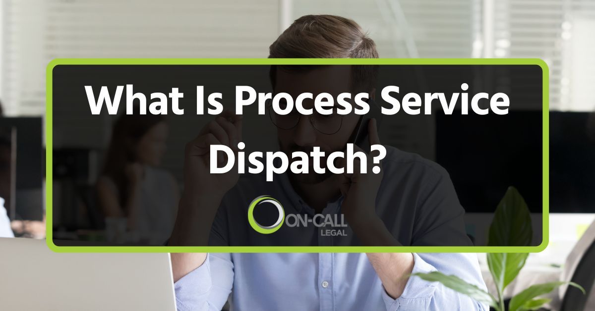 What Is Process Service Dispatch?