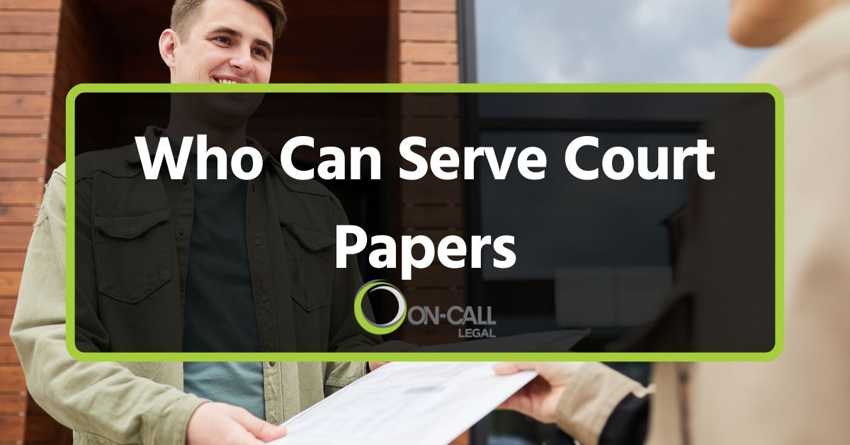 Who Can Serve Court Papers?
