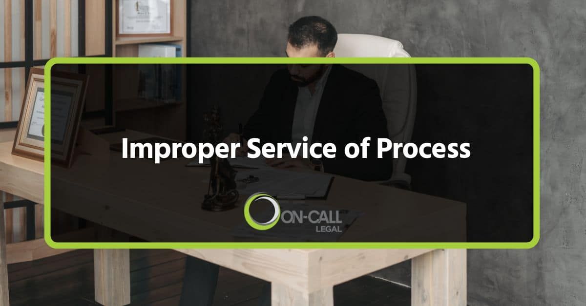 Improper Service of Process