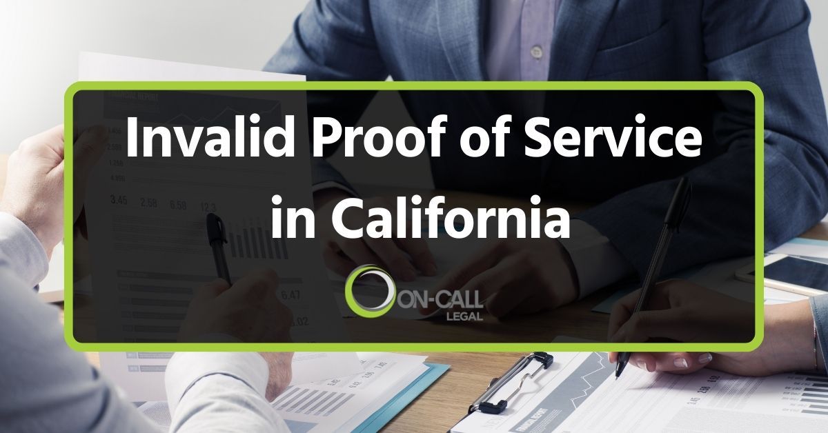 Invalid Proof of Service in California