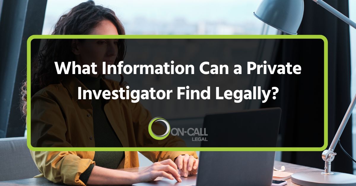 What Information Can a Private Investigator Find Legally?